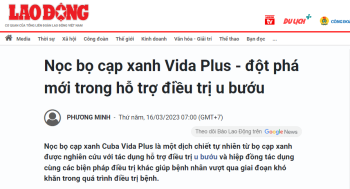 TPBVSK Nọc bọ cạp xanh Vida Plus - đột phá mới trong hỗ trợ điều trị u bướu ( Báo Lao Động )